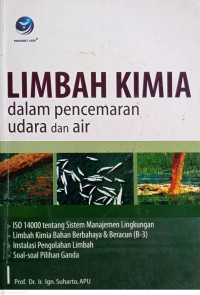LIMBAH KIMIA DALAM PENCEMARAN UDARA DAN AIR